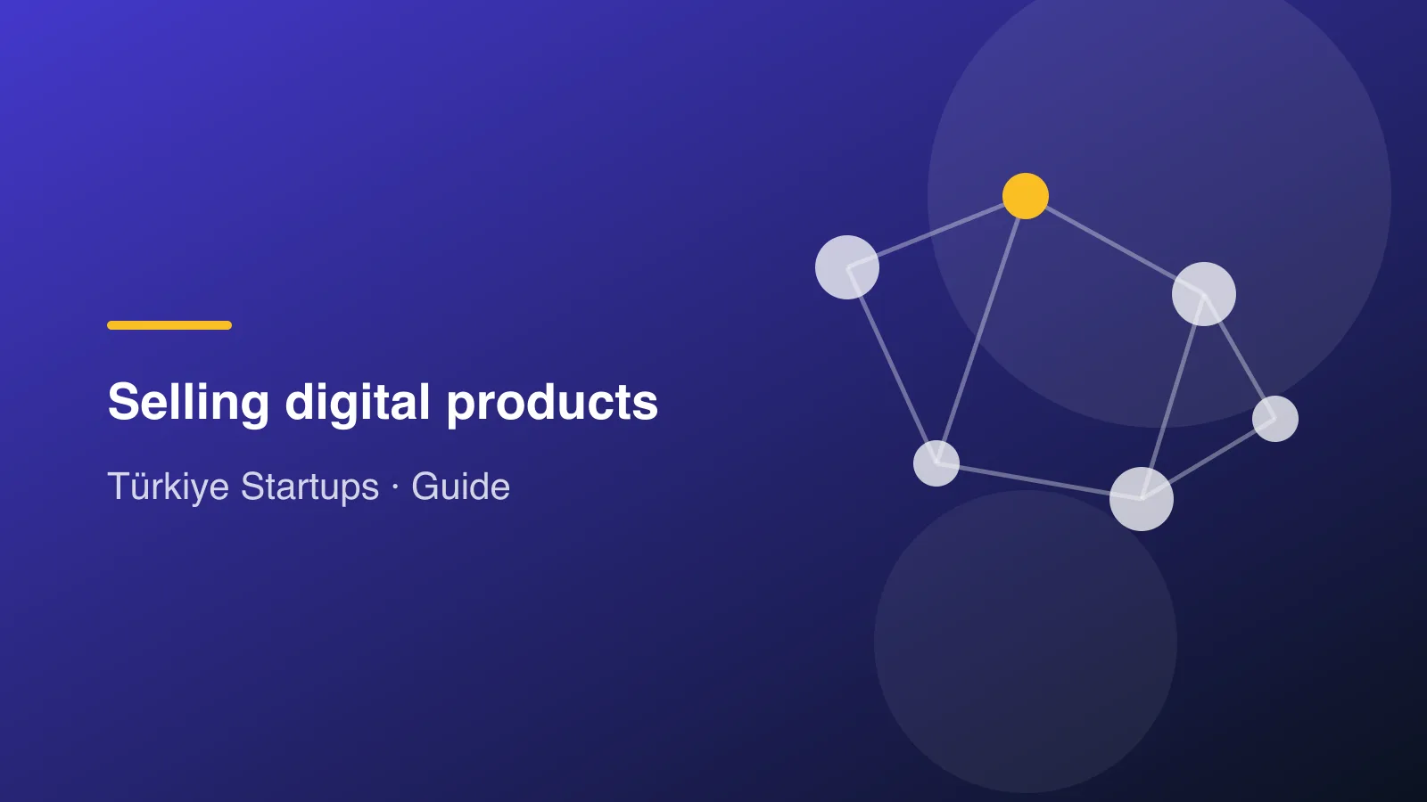 Cover illustration: How to sell digital products: a guide to earning with templates, e-books and more