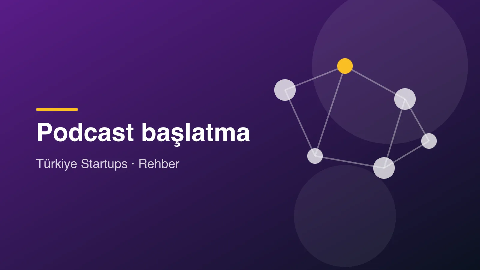 Podcast nasıl başlatılır? Ekipman, kayıt, yayın ve büyüme rehberi rehberi için kapak görseli